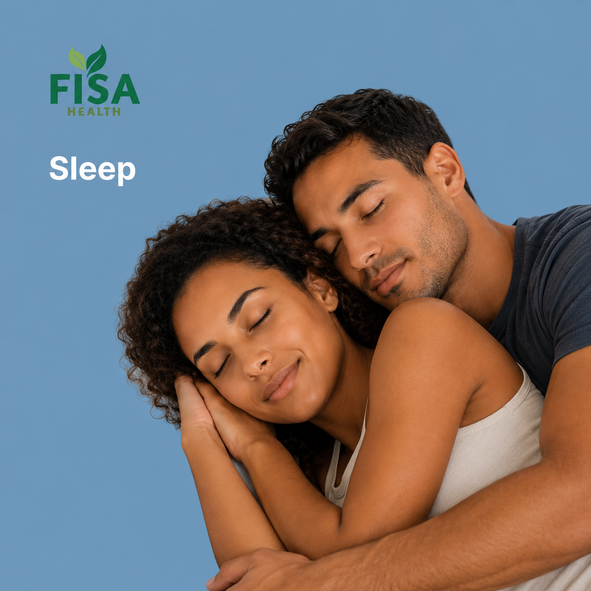 A couple peacefully cuddles and sleeps, with the words FISA Health and Sleep on a blue background.